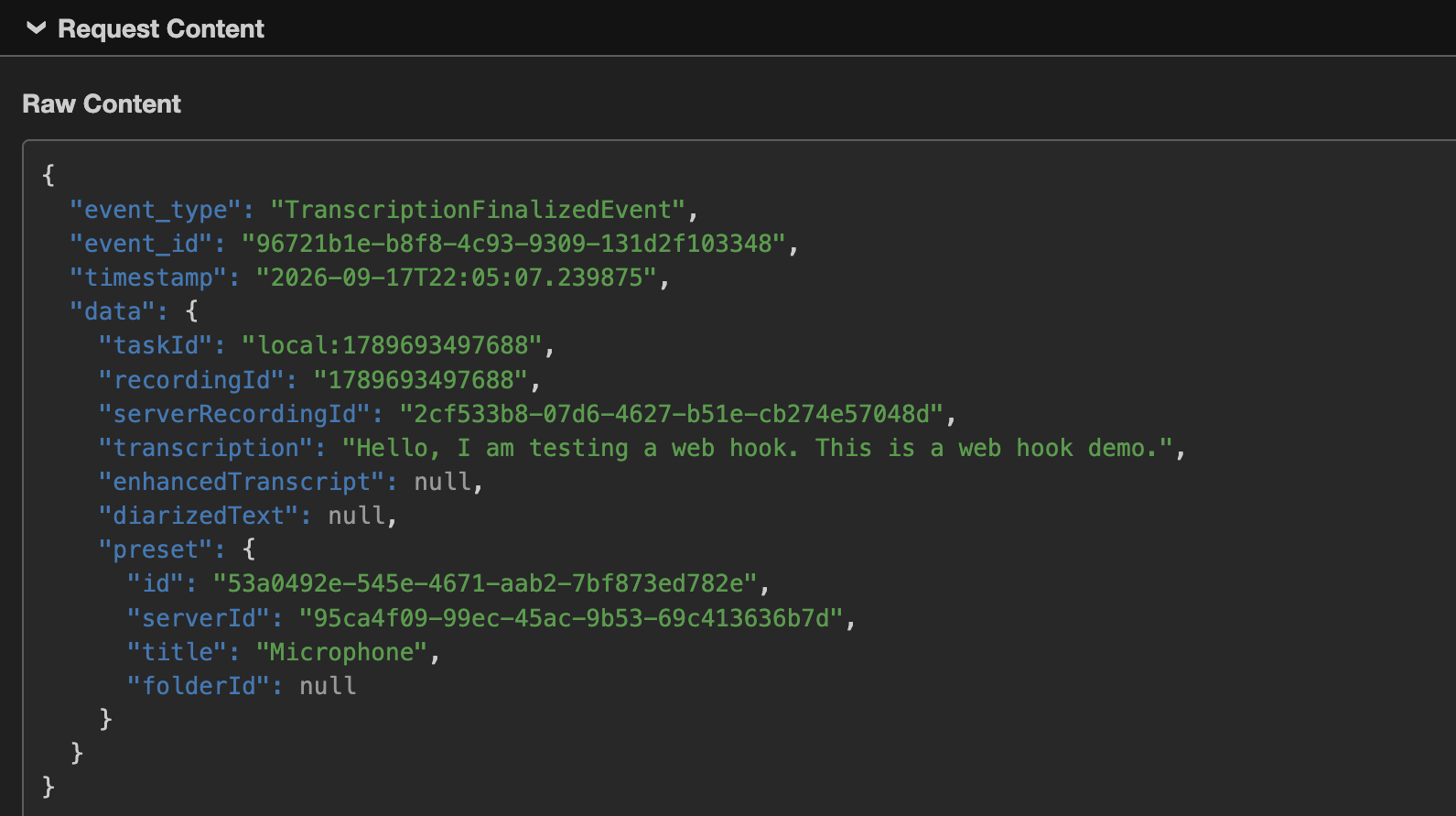 Webhook.site received TranscriptionFinalizedEvent with the same text shown in the app.